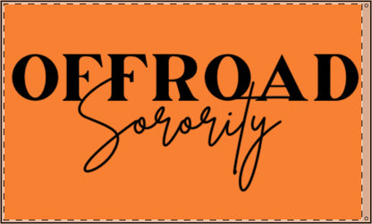 Orange Offroad Sorority Double Sided Flag
