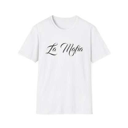 La Mafia - Unisex T-Shirt