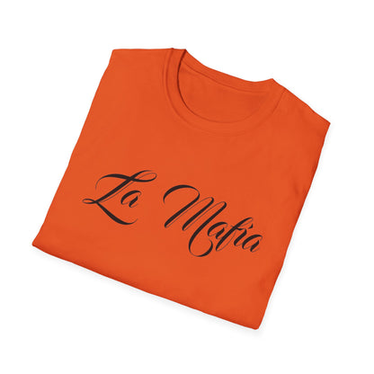 La Mafia - Unisex T-Shirt