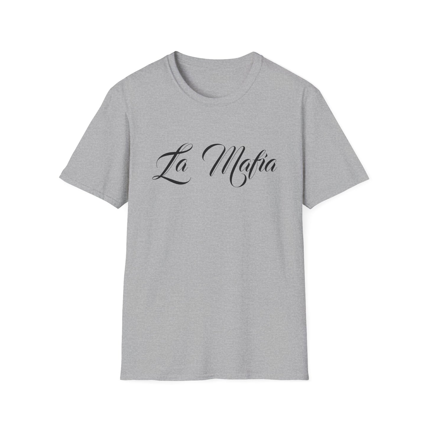 La Mafia - Unisex T-Shirt